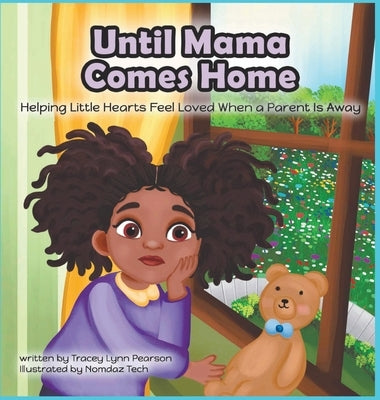 Until Mama Comes Home by Pearson, Tracey Lynn