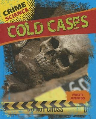 Cold Cases by Anniss, Matt