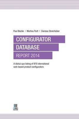 Configurator Database Report 2014 by Blazek, Paul