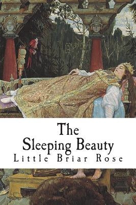 The Sleeping Beauty by Quiller-Couch, Arthur