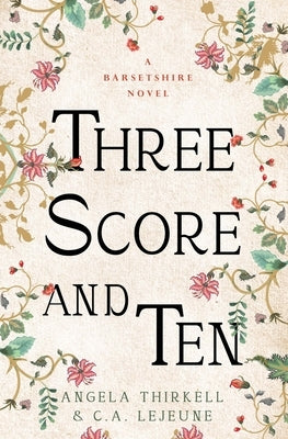 Three Score and Ten by Thirkell, Angela