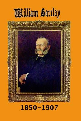 William Barclay by Aldrich, Ziba
