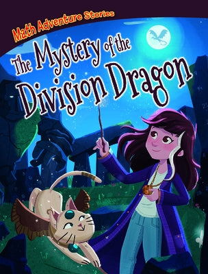 The Mystery of the Division Dragon by Potter, William C.