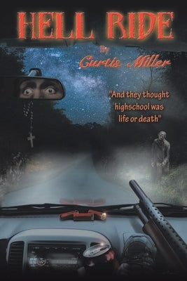 Hell Ride by Miller, Curtis