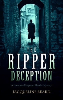The Ripper Deception by Beard, Jacqueline