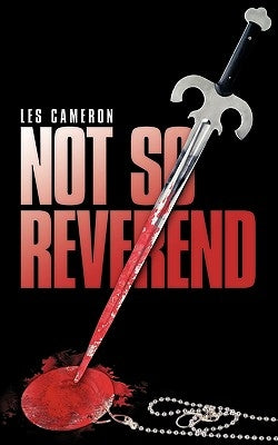 Not So Reverend by Cameron, Les