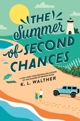 Summer of Second Chances (Standard Edition) by Walther, K. L.