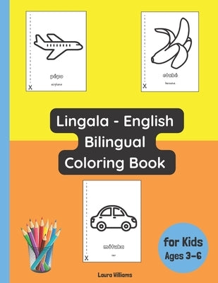 Lingala - English Bilingual Coloring Book for Kids Ages 3 - 6 by Mbemba, Nzongo