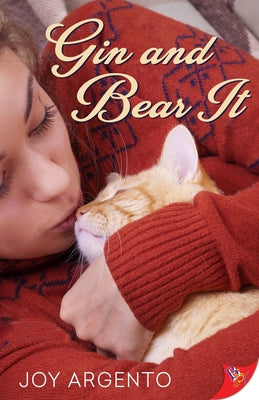 Gin and Bear It by Argento, Joy