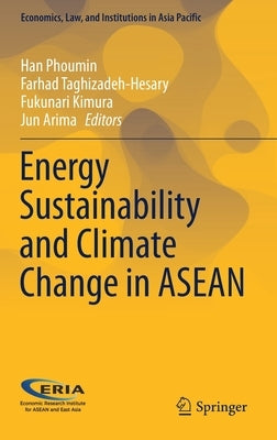 Energy Sustainability and Climate Change in ASEAN by Phoumin, Han