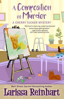 A Composition in Murder by Reinhart, Larissa