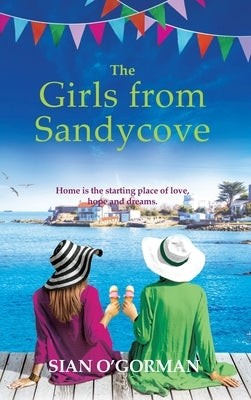 The Girls from Sandycove by O'Gorman, Sian
