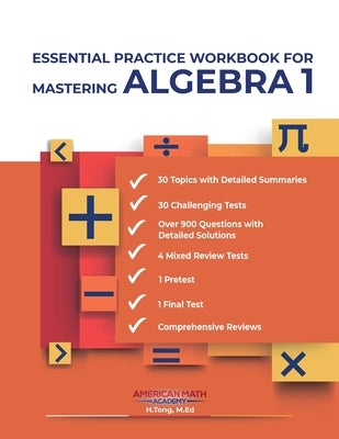 Mastering Algebra 1 by Academy, American Math