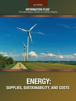 Energy: Supplies, Sustainability, and Costs by Evans, Kim Masters