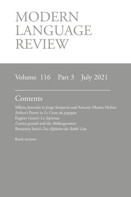 Modern Language Review (116: 3) July 2021 by Connon, Derek