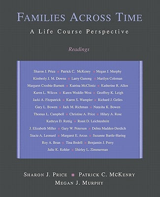 Families Across Time: A Life Course Perspective: Readings by Price, Sharon J.