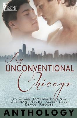 An Unconventional Chicago by Kell, Amber