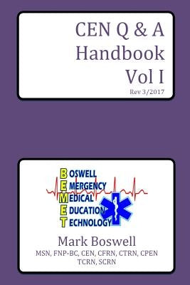 CEN Q & A Handbook Vol I by Boswell, Mark