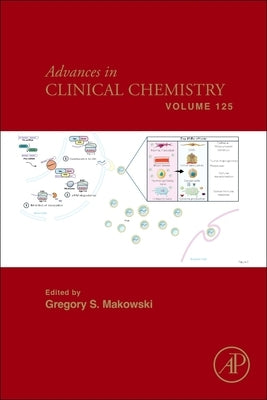 Advances in Clinical Chemistry: Volume 125 by Makowski, Gregory S.