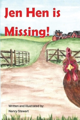 Jen Hen is Missing by Stewart, Nancy