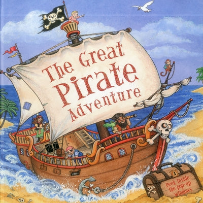 The Great Pirate Adventure by Baxter, Nicola