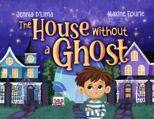 The House Without a Ghost by D'Lima, Jennia