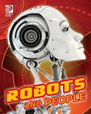 Robots and People by de la Rosa, Jeff