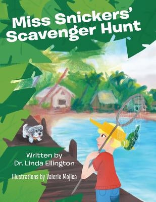 Miss Snickers' Scavenger Hunt by Ellington, Linda