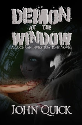 Demon at the Window by Quick, John