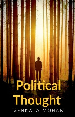 Political Thought by Mohan, Venkata