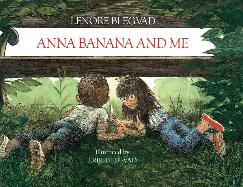 Anna Banana and Me by Blegvad, Lenore