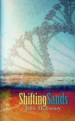 Shifting Sands by McAneney, John
