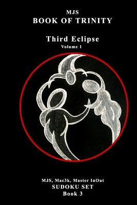 BOOK OF TRINITY - Third Eclipse Vol. 1 by 333, Mac