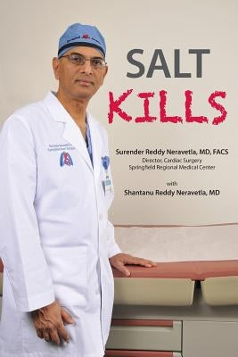 Salt Kills by Neravetla, Shantanu Reddy