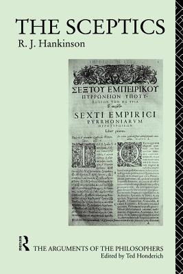 The Sceptics by Hankinson, R. J.