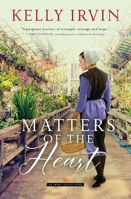 Matters of the Heart by Irvin, Kelly