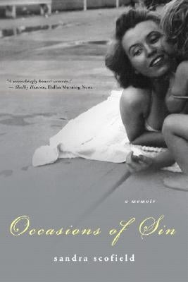 Occasions of Sin (Revised) by Scofield, Sandra