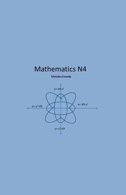 Mathematics N4 by Emede, Efetobo