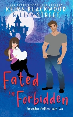 Fated in Forbidden by Blackwood, Keira