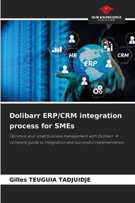 Dolibarr ERP/CRM integration process for SMEs by Teuguia Tadjuidje, Gilles