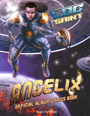 Angelix Official Album Lyric Book by Tamman, Sean