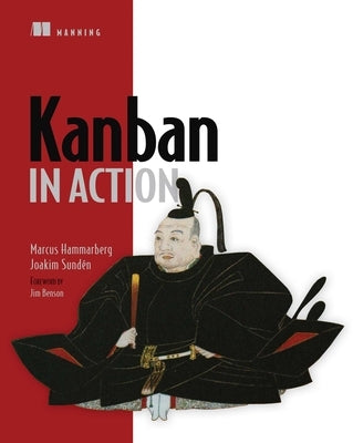 Kanban in Action by Marcus Hammarberg