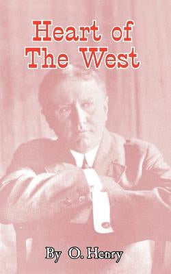 Heart of the West by Henry, O.
