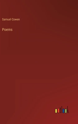 Poems by Cowen, Samuel