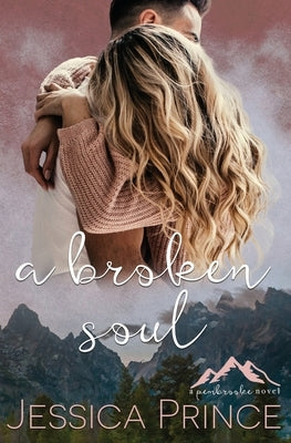 A Broken Soul by Prince, Jessica