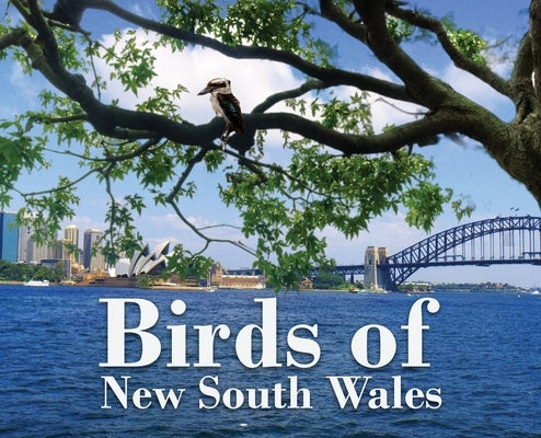 Birds of New South Wales by Kotze, Dirk