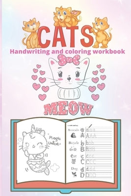 Cats Handwriting and coloring workbook: Kitten Handwriting Practice, letter tracing workbook for kids ages 3-5, My first kitten coloring book by Learning, Zak's