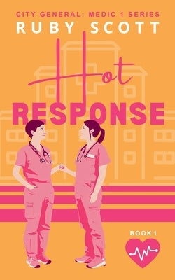 Hot Response by Scott, Ruby