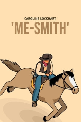 'Me-Smith' by Lockhart, Caroline