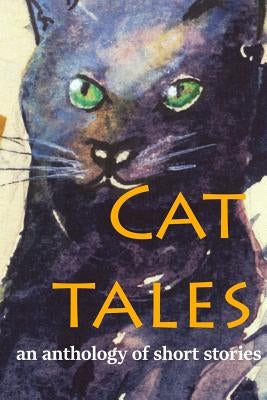Cat Tales: An anthology of short stories by Bausse (Ed )., Curtis